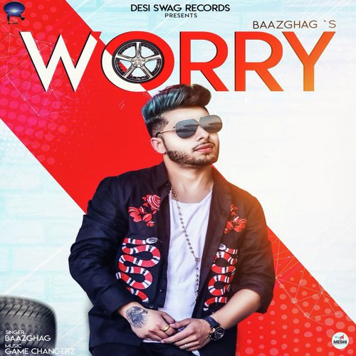 Worry - Baazghag
