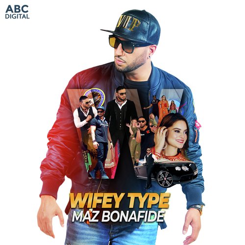 Wifey Type - Maz Bonafide