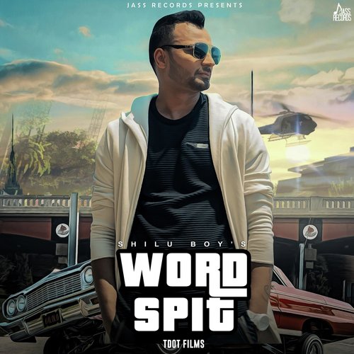 Word Spit - Shilu Boy