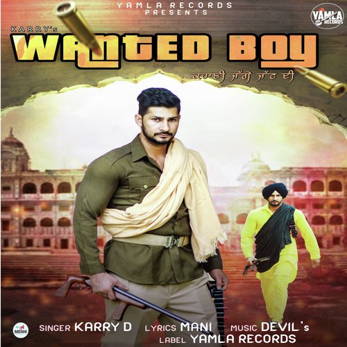 Wanted Boy - Karry D
