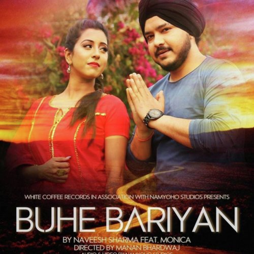Buhe Bariyan - Naveesh Sharma, Monica