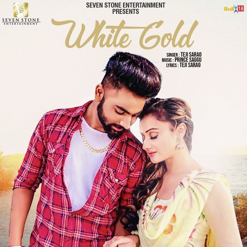 White Gold - Teji Sarao