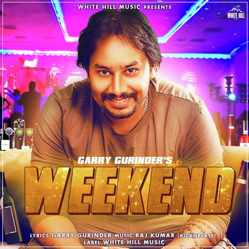 Weekend - Garry Gurinder