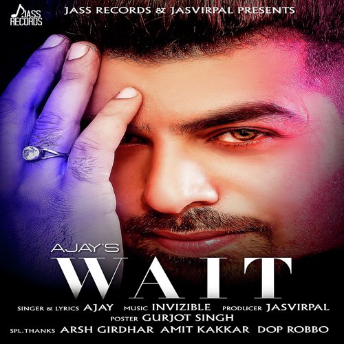 Wait - Ajay