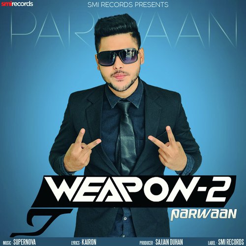 Weapon-2 - Parwaan