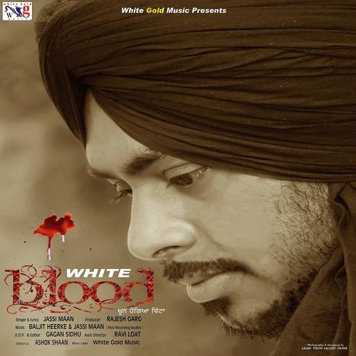 White Blood - Jassi Maan