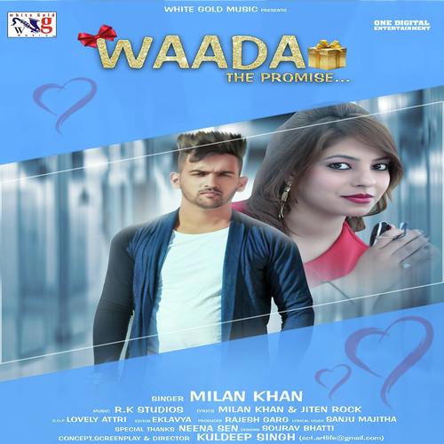 Waada - Milan Khan