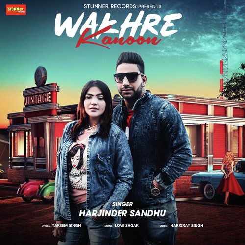 Wakhre Kanoon - Harjinder Sandhu
