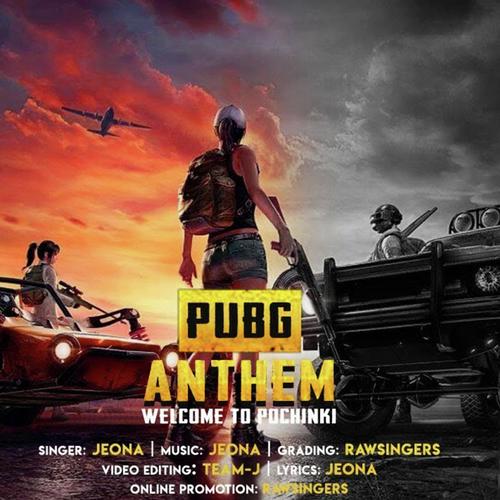 Welcome To Pochinki (Chalo Pochinki Pubg Anthem) - Jeona