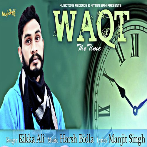 Waqt - Kiika Ali