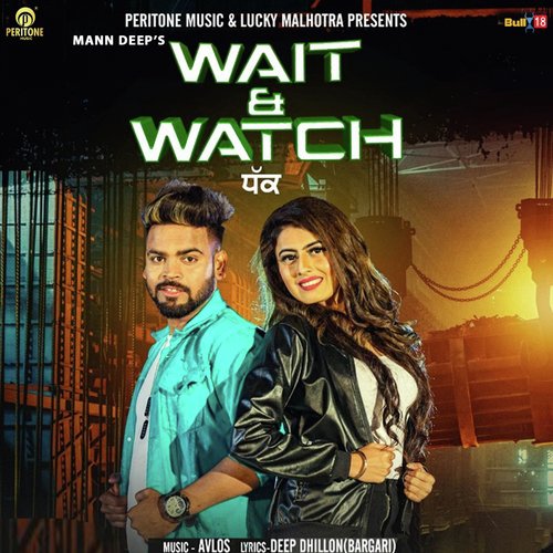 Wait  Watch - Mann Deep