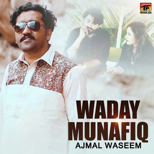 Waday Munafiq - Ajmal Waseem