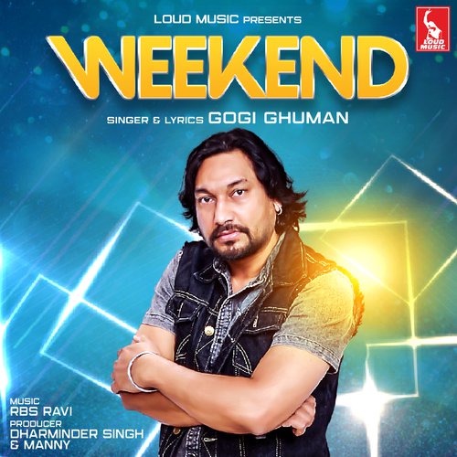 Weekend - Gogi Ghuman