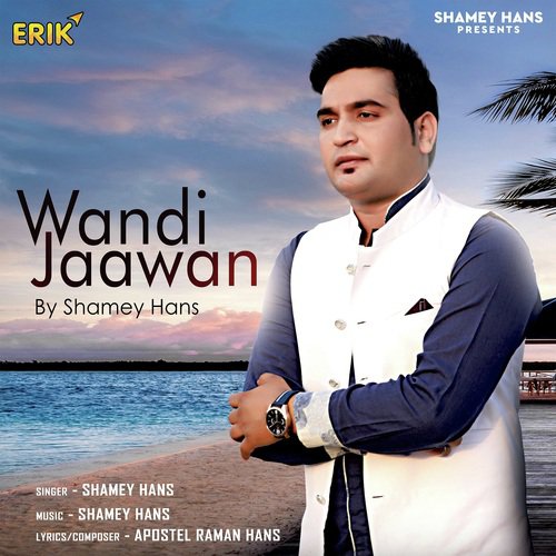 Wandi Jaawan - Shamey Hans