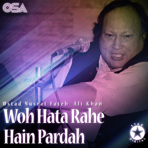 Woh Hata Rahe Hain Pardah - Nusrat Fateh Ali Khan