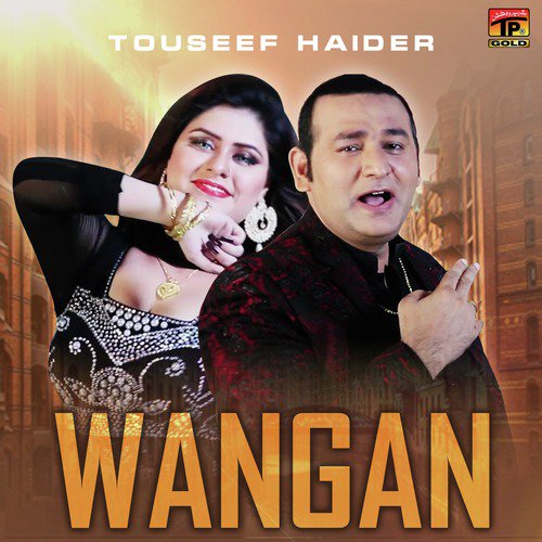 Wangan - Touseef Haider