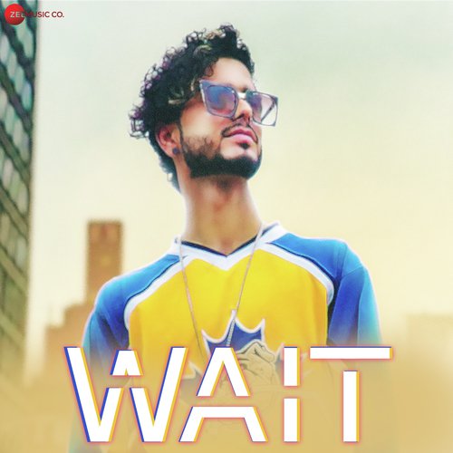 Wait - Rohit Chatak, Jas Brar