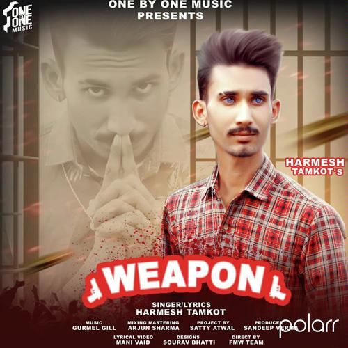 Weapon - Harmesh Tamkot