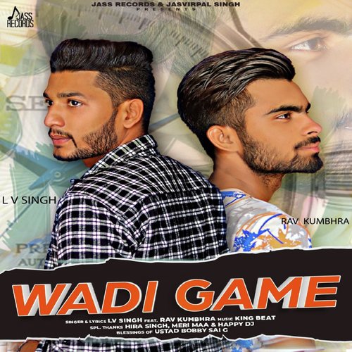 Wadi Game - L.V. Singh, Rav Kumbhra