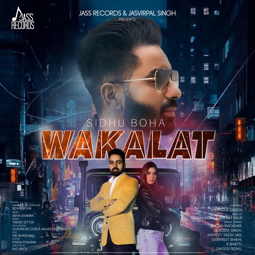 Wakalat - Sidhu Boha