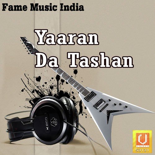 Yaaran Da Tashan - Gurmeet Sandhu, Miss Pooja