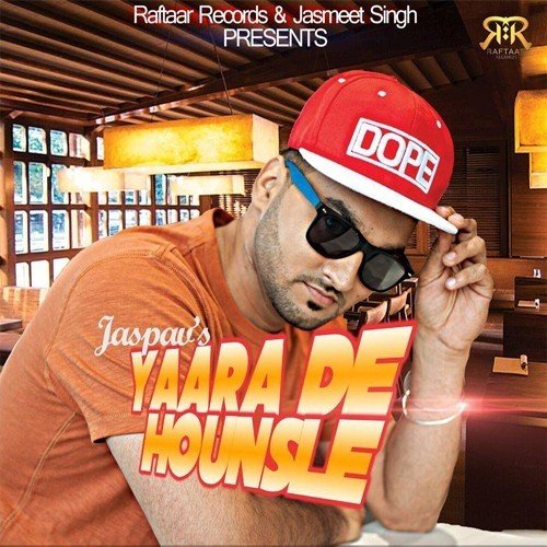 Yaaran De Hounsle - Jaspav