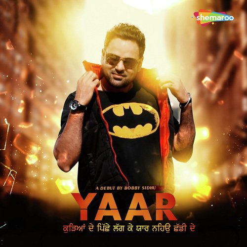 Yaar - Bobby Sidhu