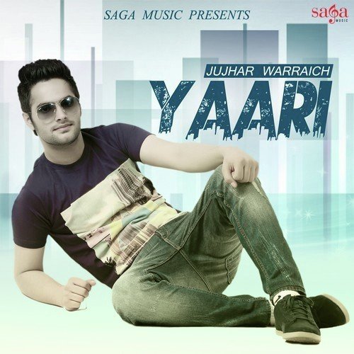 Yaari - Jujhar Warraich