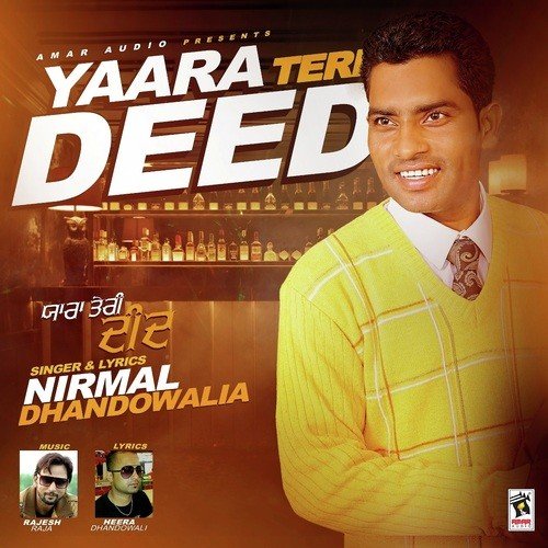 Yaara Teri Deed - Nirmal Dhandowalia
