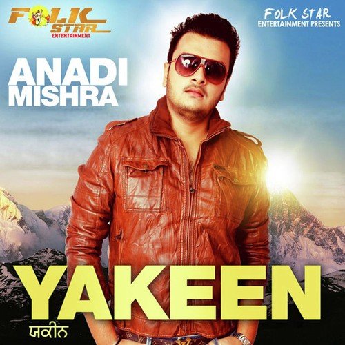 Yakeen - Anadi Mishra