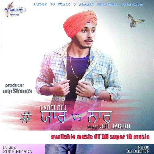 Yaar Vs Naar - Laddi Gill