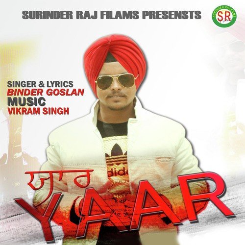 Yaar - Binder Goslan