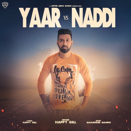 Yaar vs. Naddi - Happy Gill