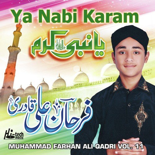 Kaha Rab Nay Aaqa Se - Muhammad Farhan Ali Qadri