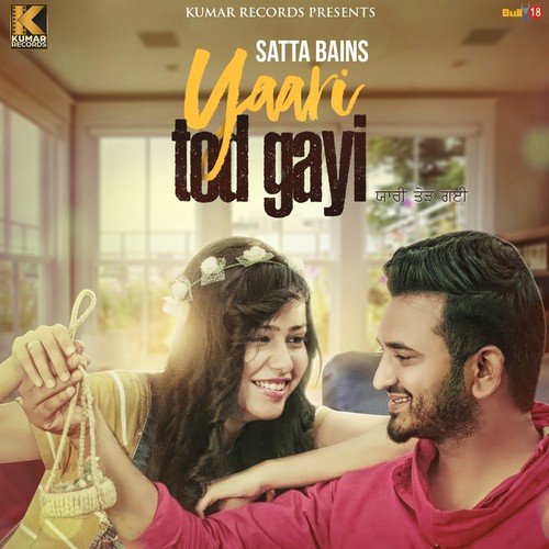 Yaari Tod Gayi - Satta Bains
