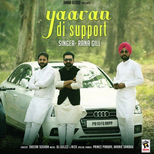 Yaaran Di Support - Rana Gill