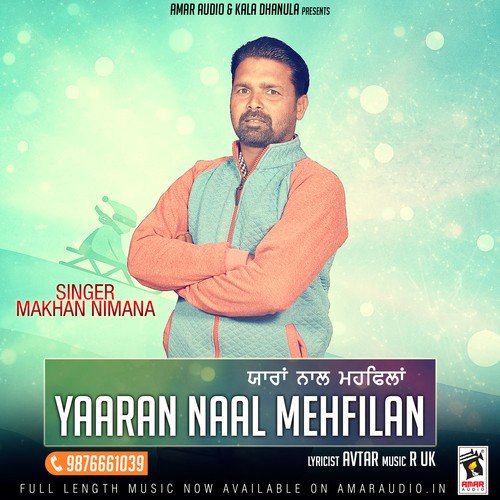 Yaaran Naal Mehfila - Makhan Nimana