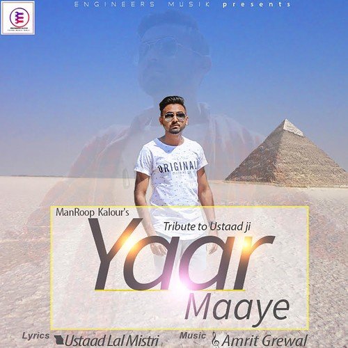 Yaar Maaye - Manroop Kalour