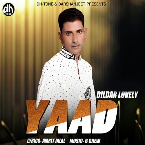 Yaad - Dildar Lovely