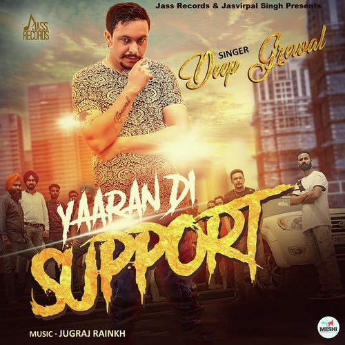 Yaaran Di Support - Deep Grewal