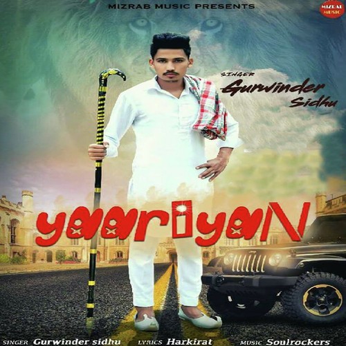Yaariyan - Gurwinder Sidhu