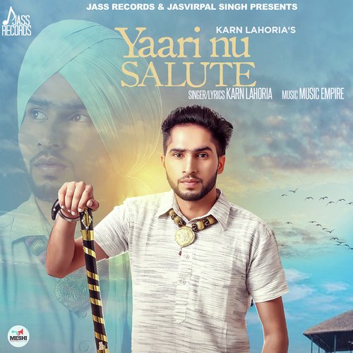 Yaari Nu Salute - Karn Lahoria