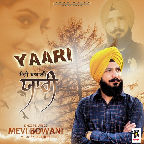 Yaari - Mevi Bowani
