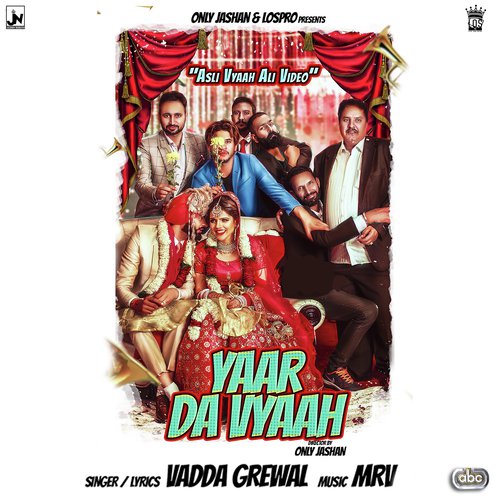 Yaar Da Vyaah - Vadda Grewal with MRV