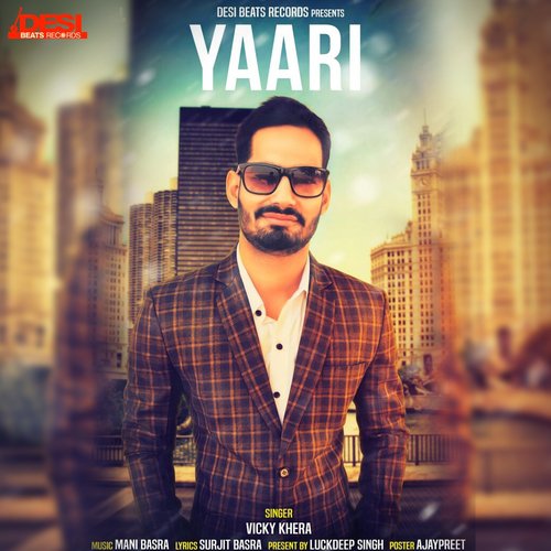 Yaari - Vicky Khera