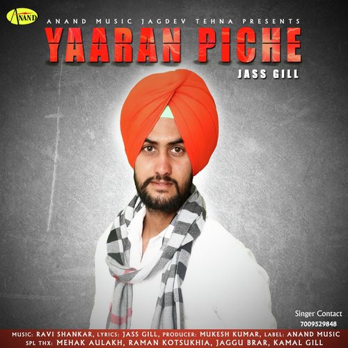 Yaaran Piche - Jass Gill
