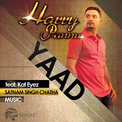 Yaad (feat. Kat Eyez) - Harry Pannu, Kat Eyez