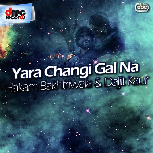 Tu Via Karva Leya - Hakam Bakhtriwala amp Daljit Kaur