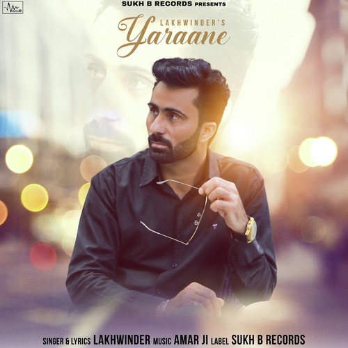 Yaraane - Lakhwinder
