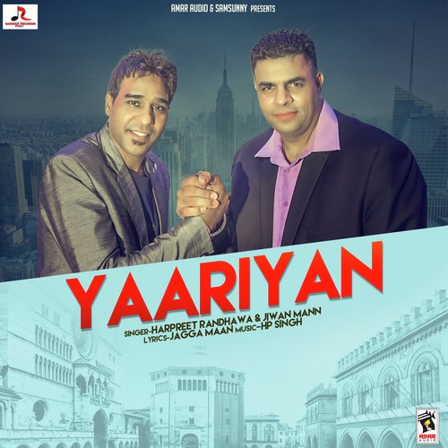 Yaarian - Harpreet Randhawa, Jiwan Mann